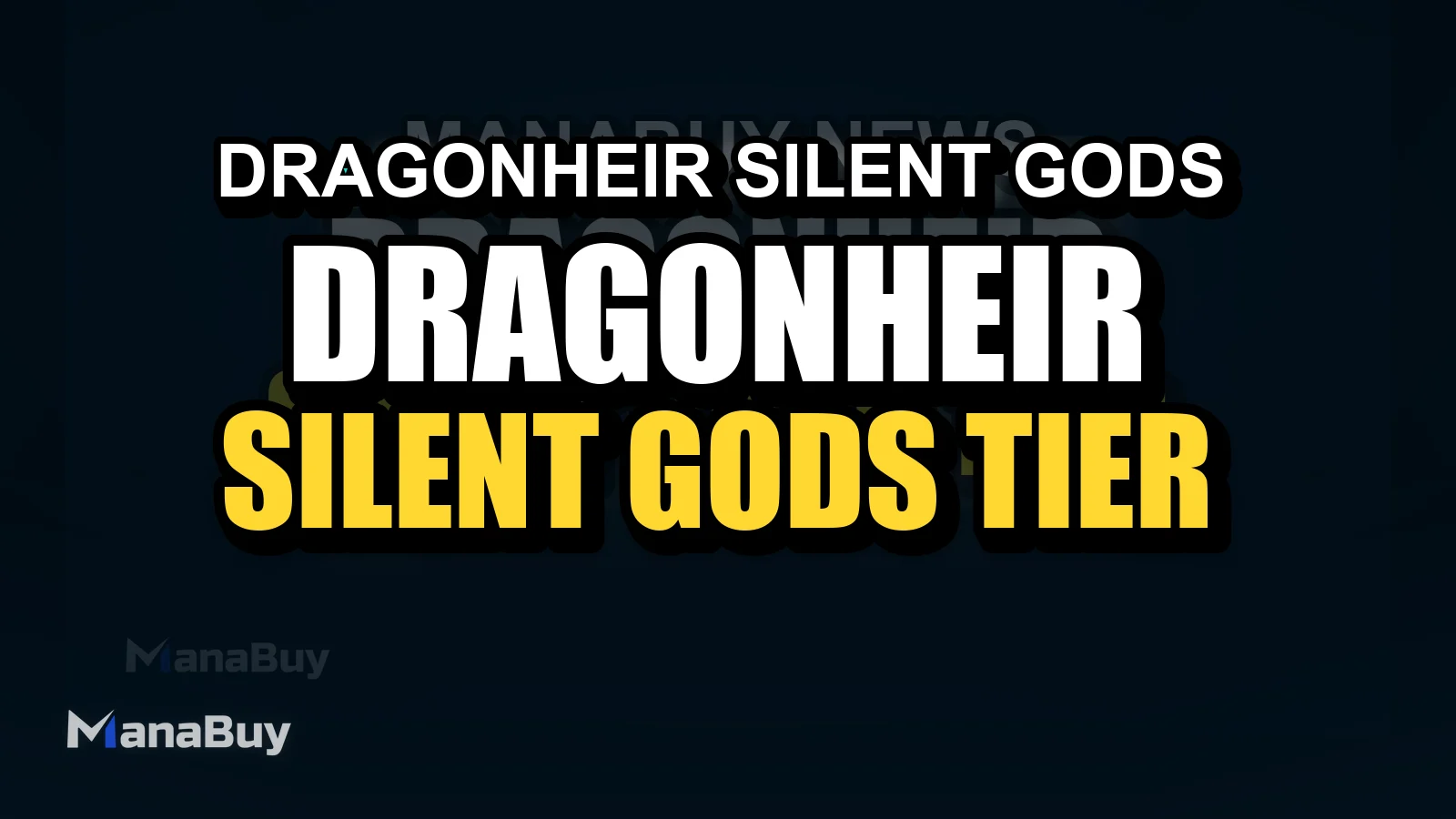 Dragonheir: Silent Gods Tier List (Reborn Version) — Best Heroes, Meta Shifts, and How to Build Around Them