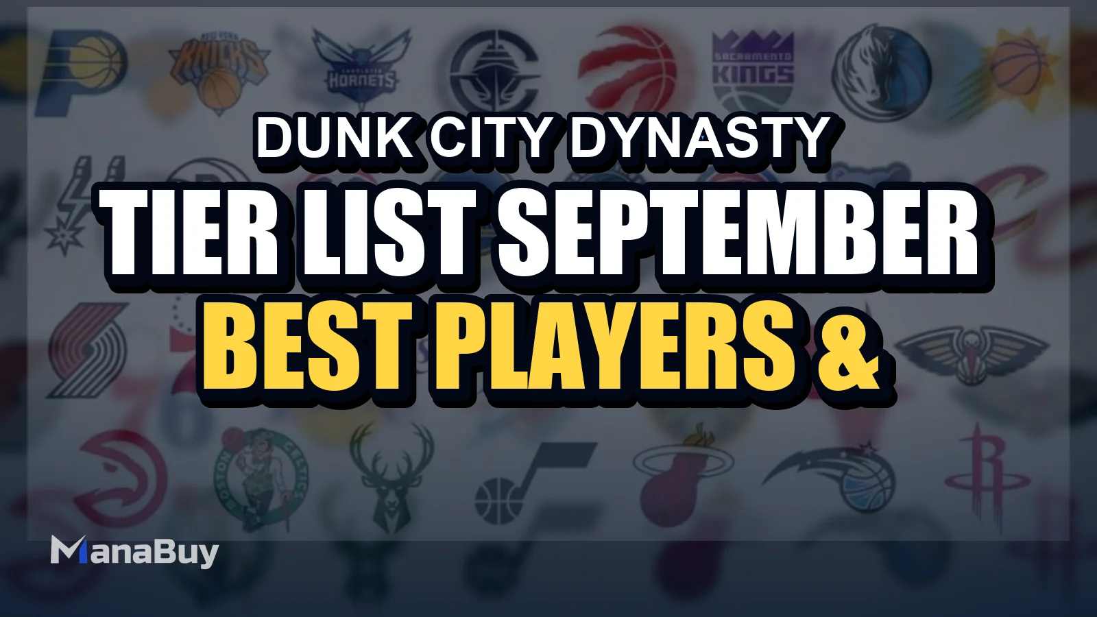 Dunk City Dynasty Tier List (September 2025): Best Players & Builds for 3v3
