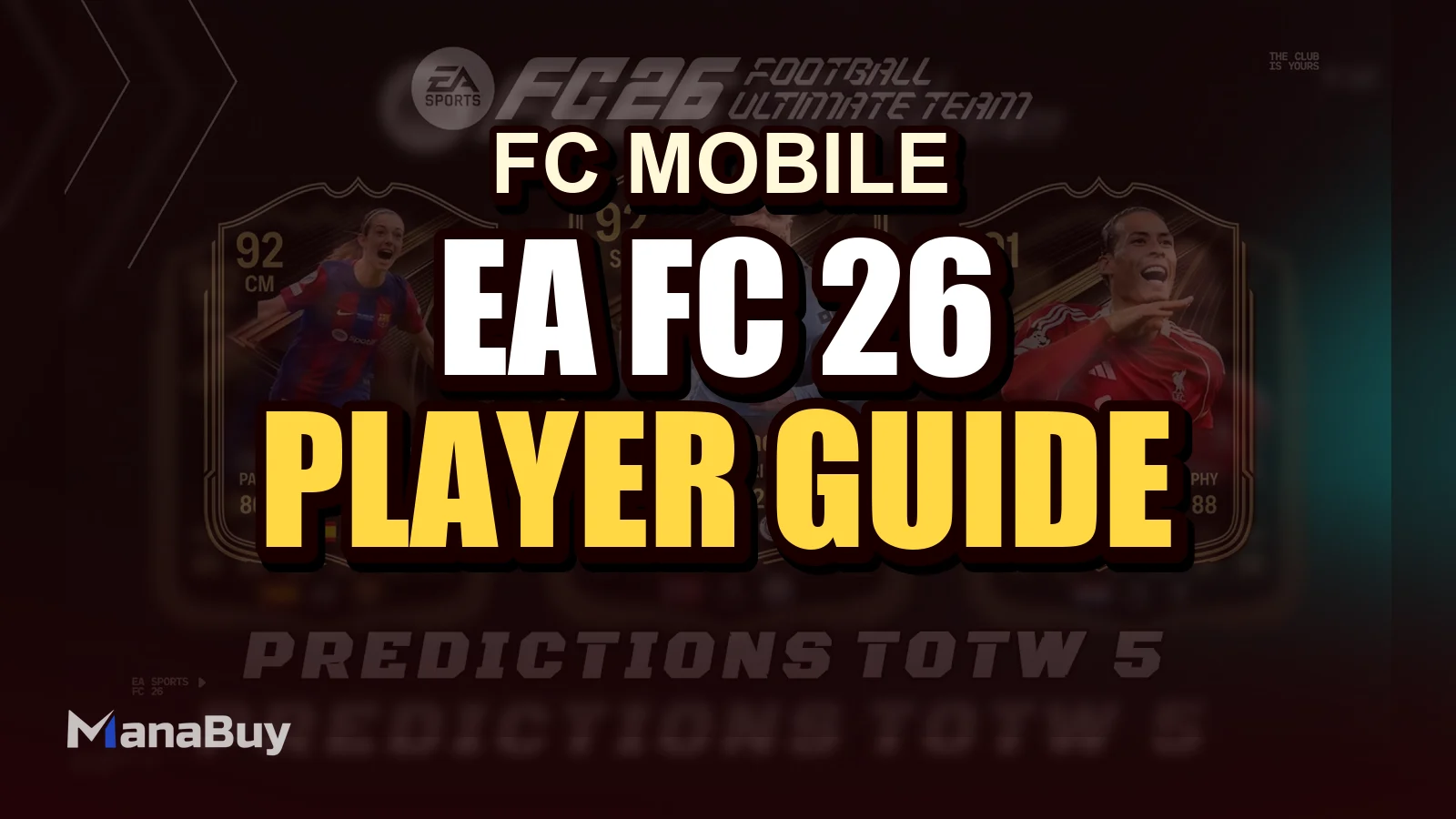 EA FC 26 TOTW 18 Predictions You Need to Know