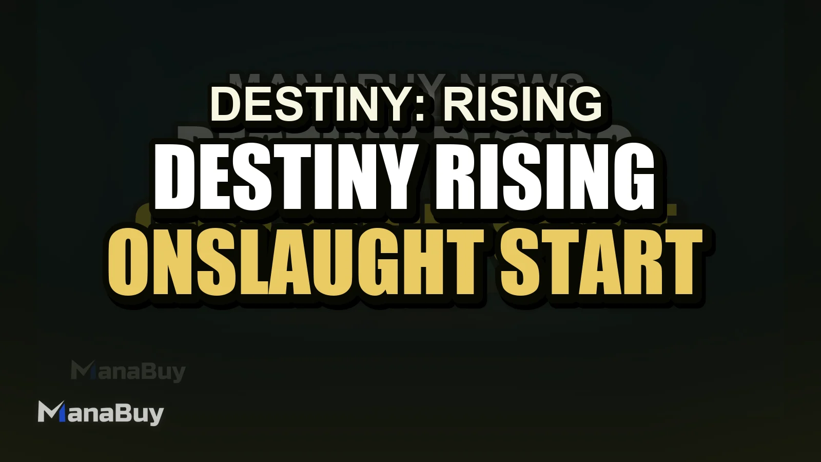 Destiny Rising Eclipse World First + Gauntlet: Onslaught Guide (with Start Time & Rules)