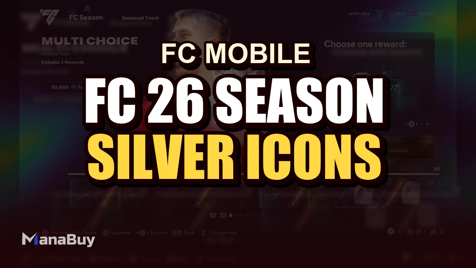 FC 26 Season 5 Guide: Silver Icons, Rewards & TOTS Prep (2026)