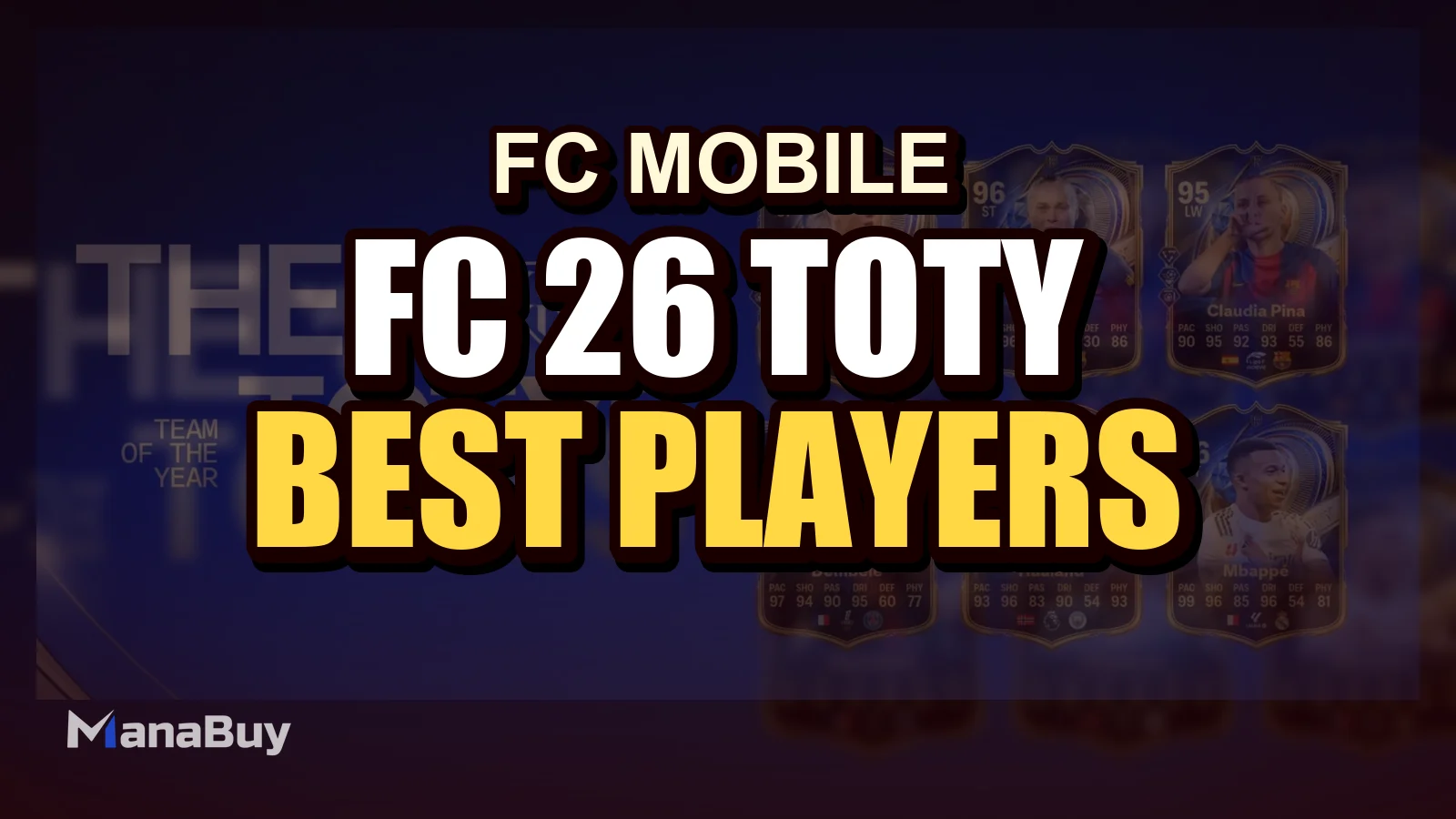 FC 26 TOTY Guide: Best Players, Voting & Full Team