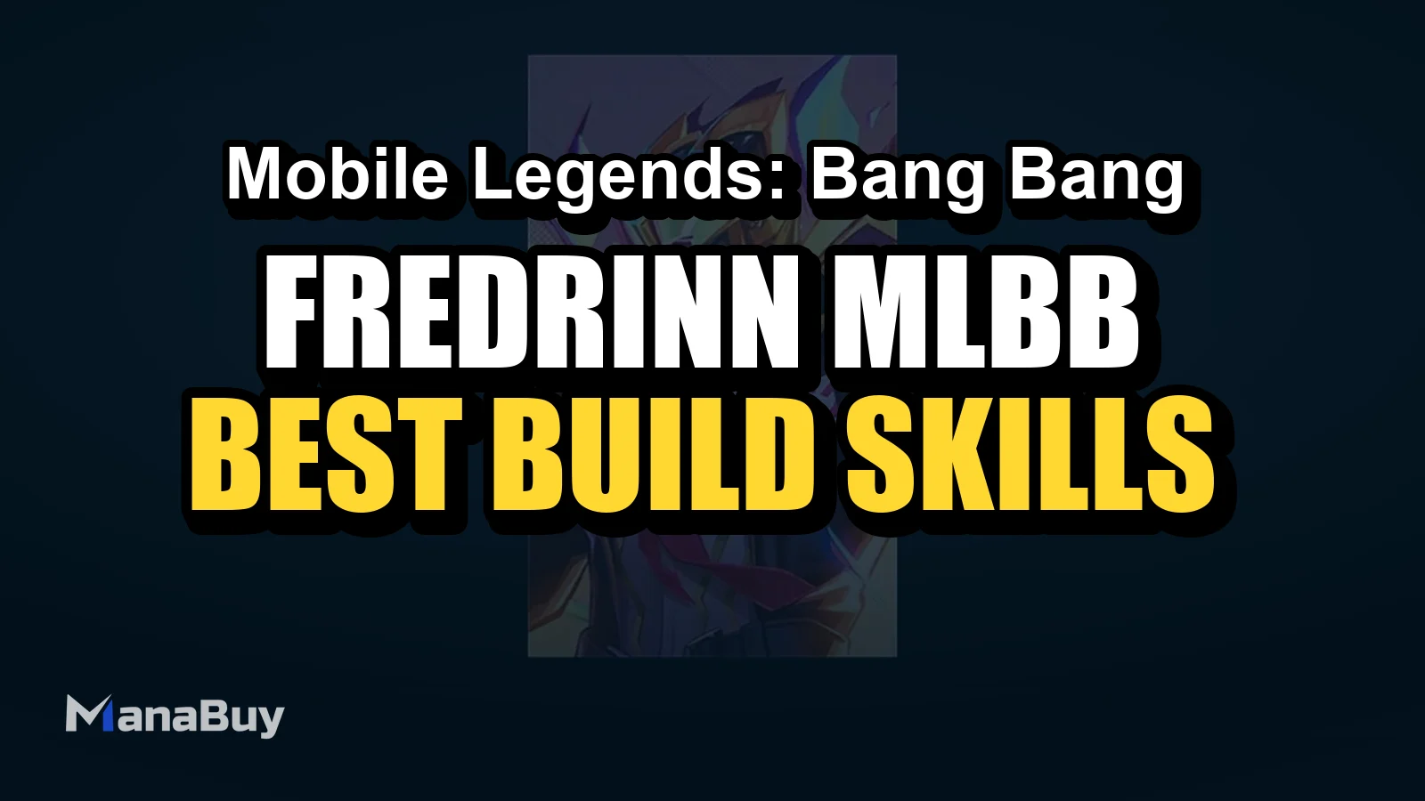Fredrinn MLBB Jungle Guide: Best Build, Skills, Counters, and Tips