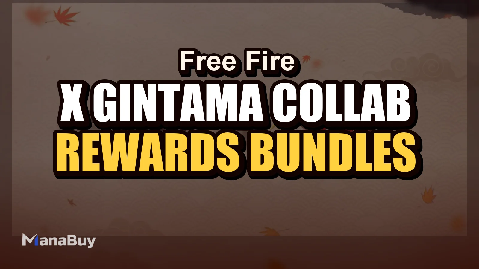 Free Fire x GINTAMA Collab Guide: Rewards, Bundles and Diamonds