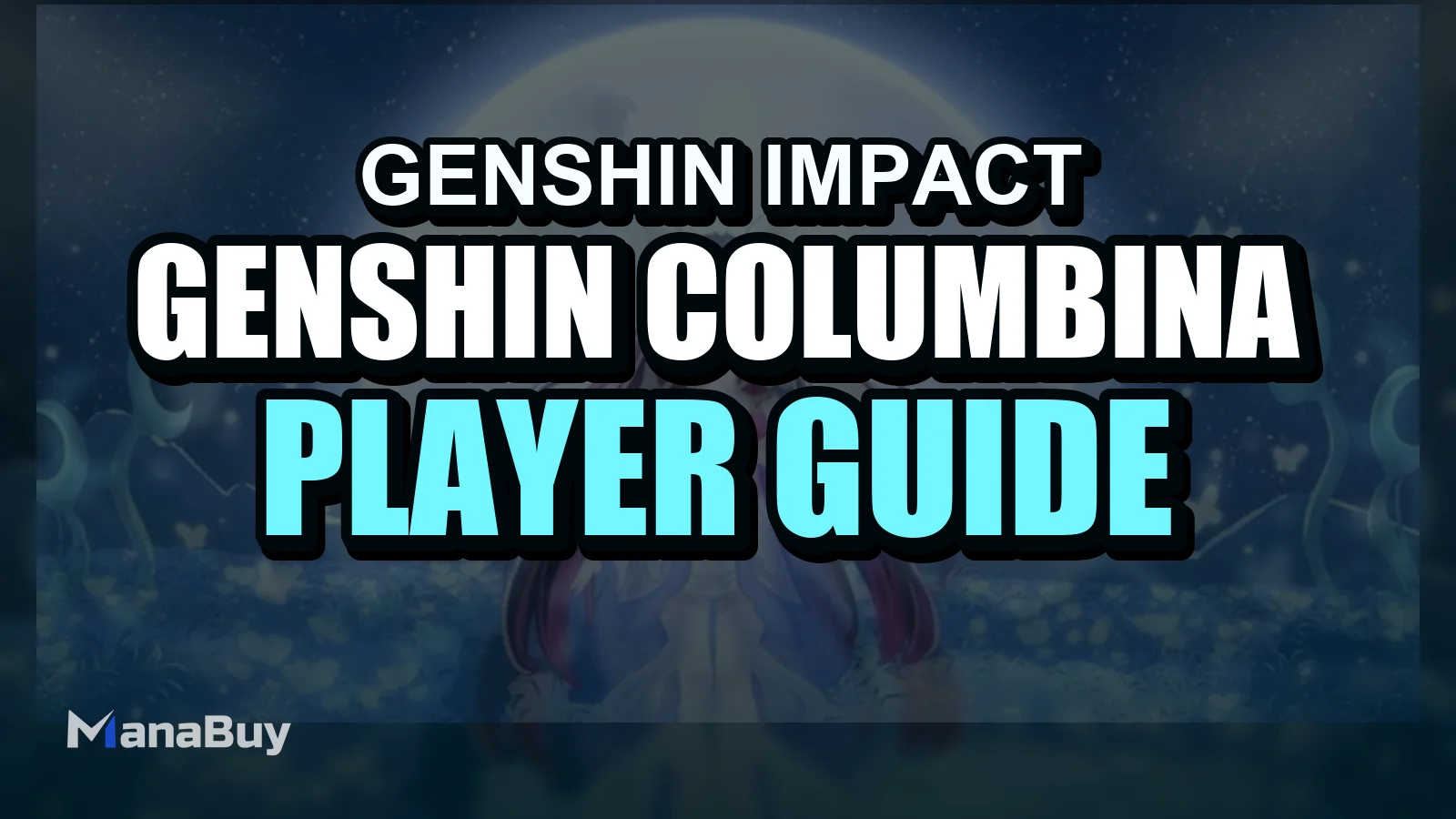 Genshin Columbina and her arrival as the flagship character Moon Maiden