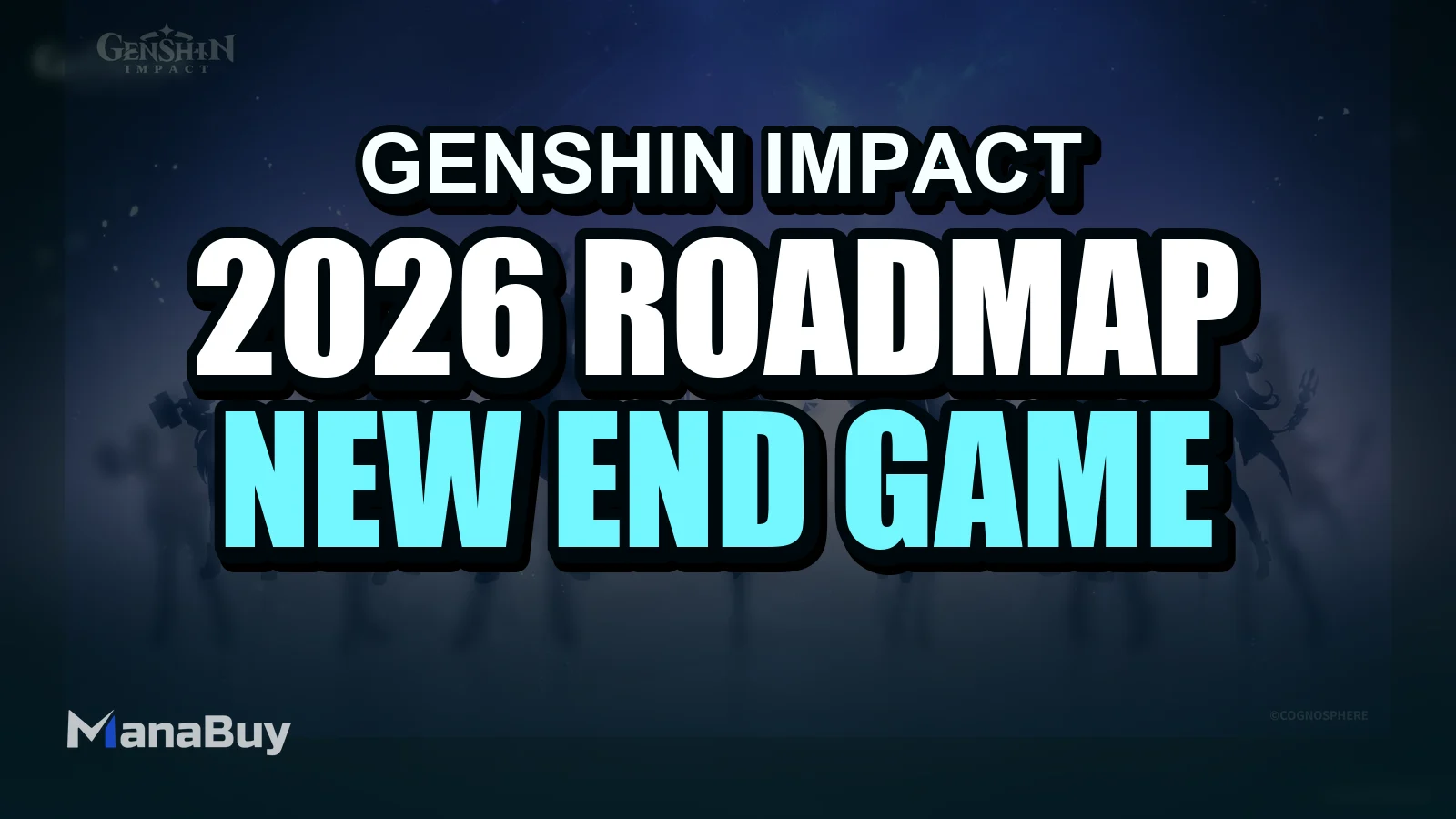 Genshin Impact 2026 Roadmap: New End-Game Mode Coming?