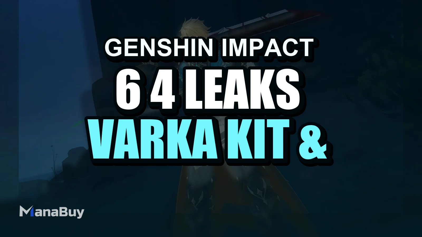 Genshin Impact 6.4 Leaks: Varka Kit & Signature Weapon