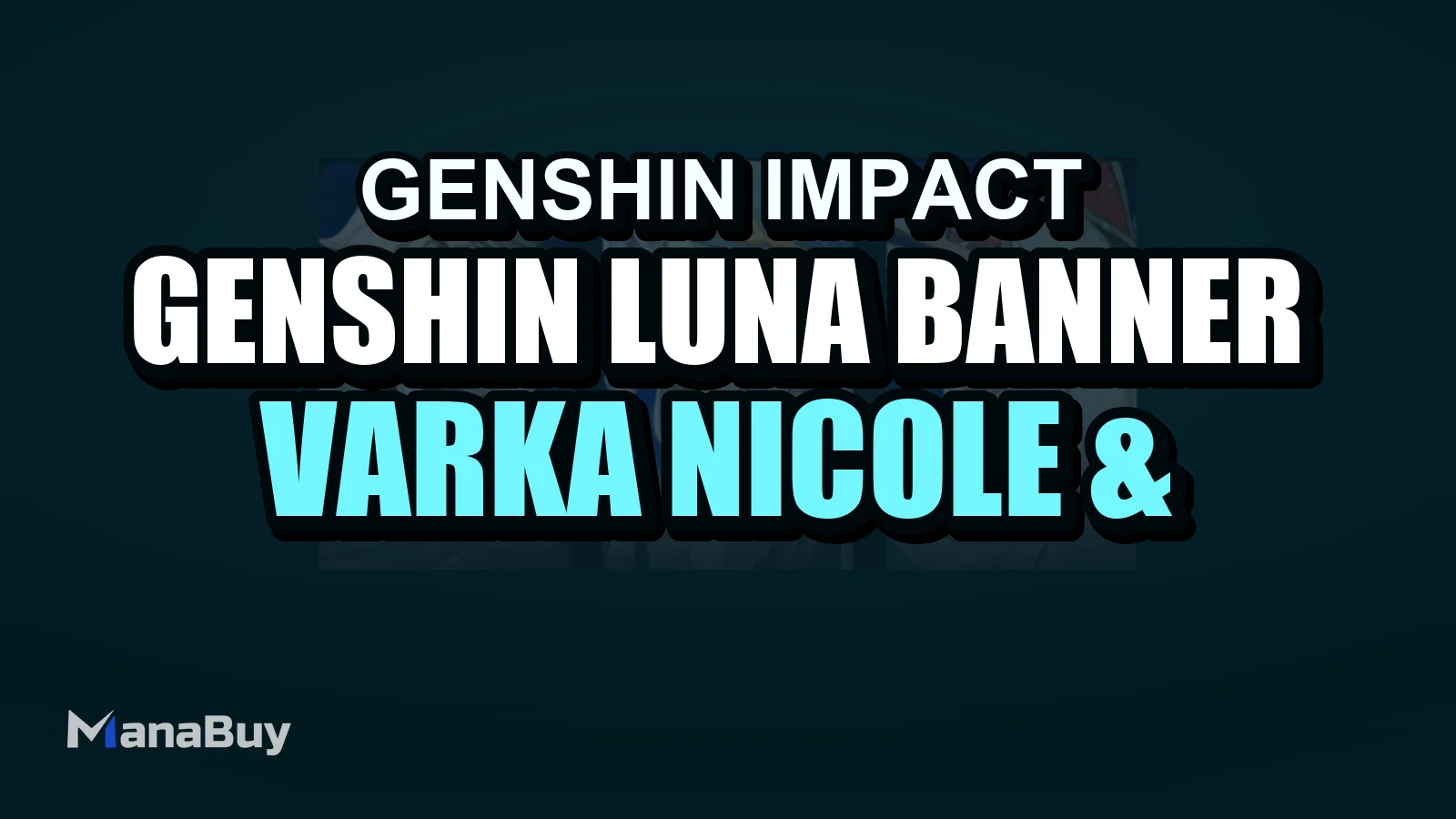 Genshin Luna Banner Leaks: Varka, Nicole & Alice Release Windows, Playability Rumors, and Rerun Lineup