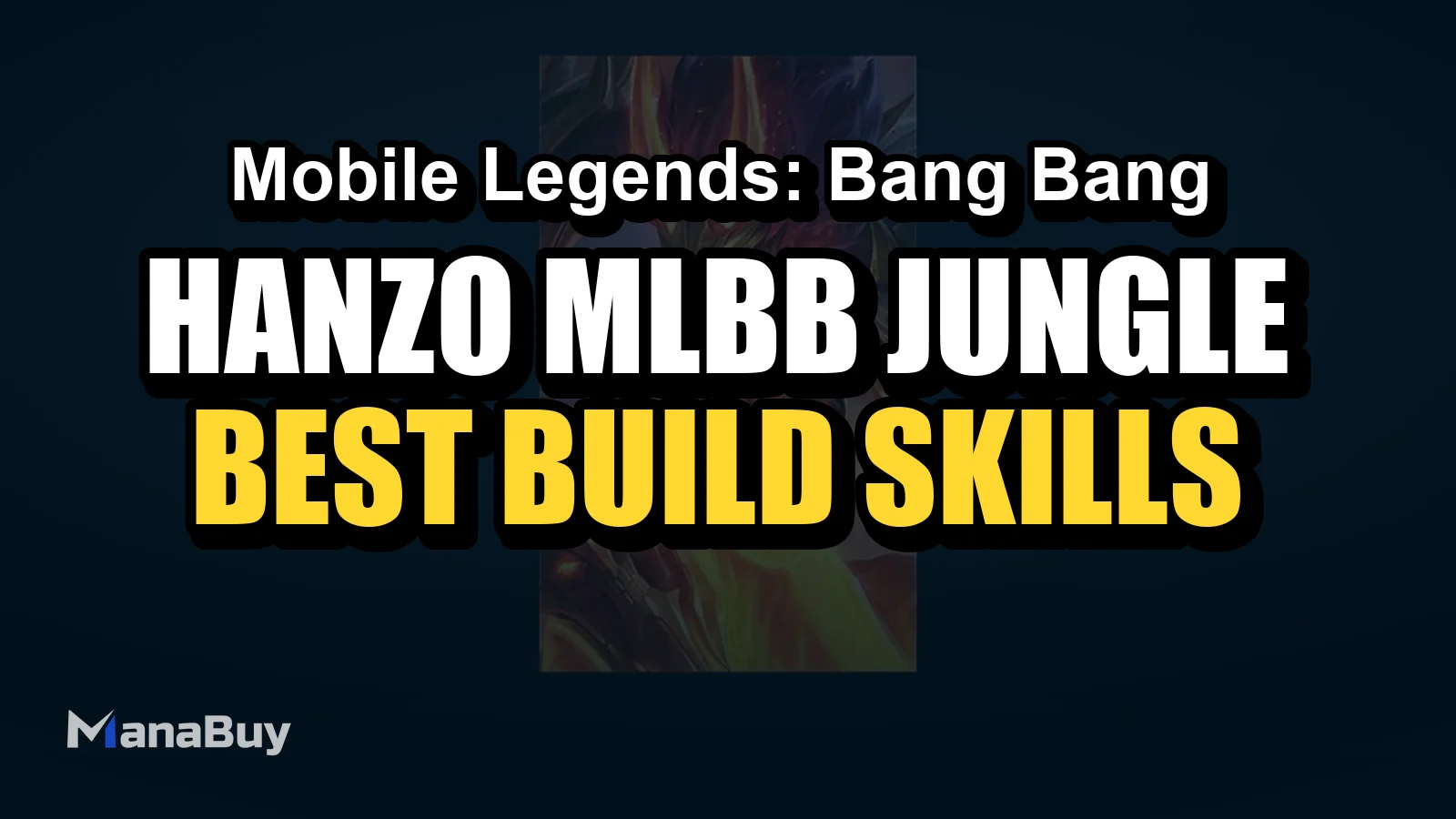 Hanzo MLBB Jungle Guide: Best Build, Skills, Counters, and Tips