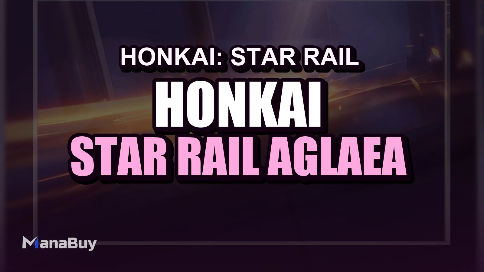 Honkai: Star Rail Aglaea Kit, Light Cone and Eidolons Guide