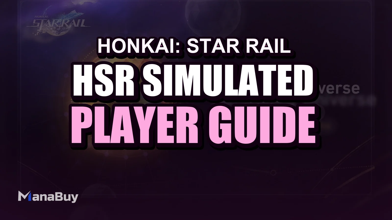 HSR Simulated Universe 9 F2P Clearance Guide - 2026 Refresh