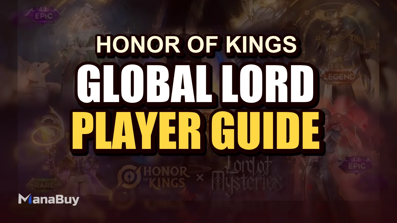 Honor of Kings Global × Lord of Mysteries Crossover 2025 Guide