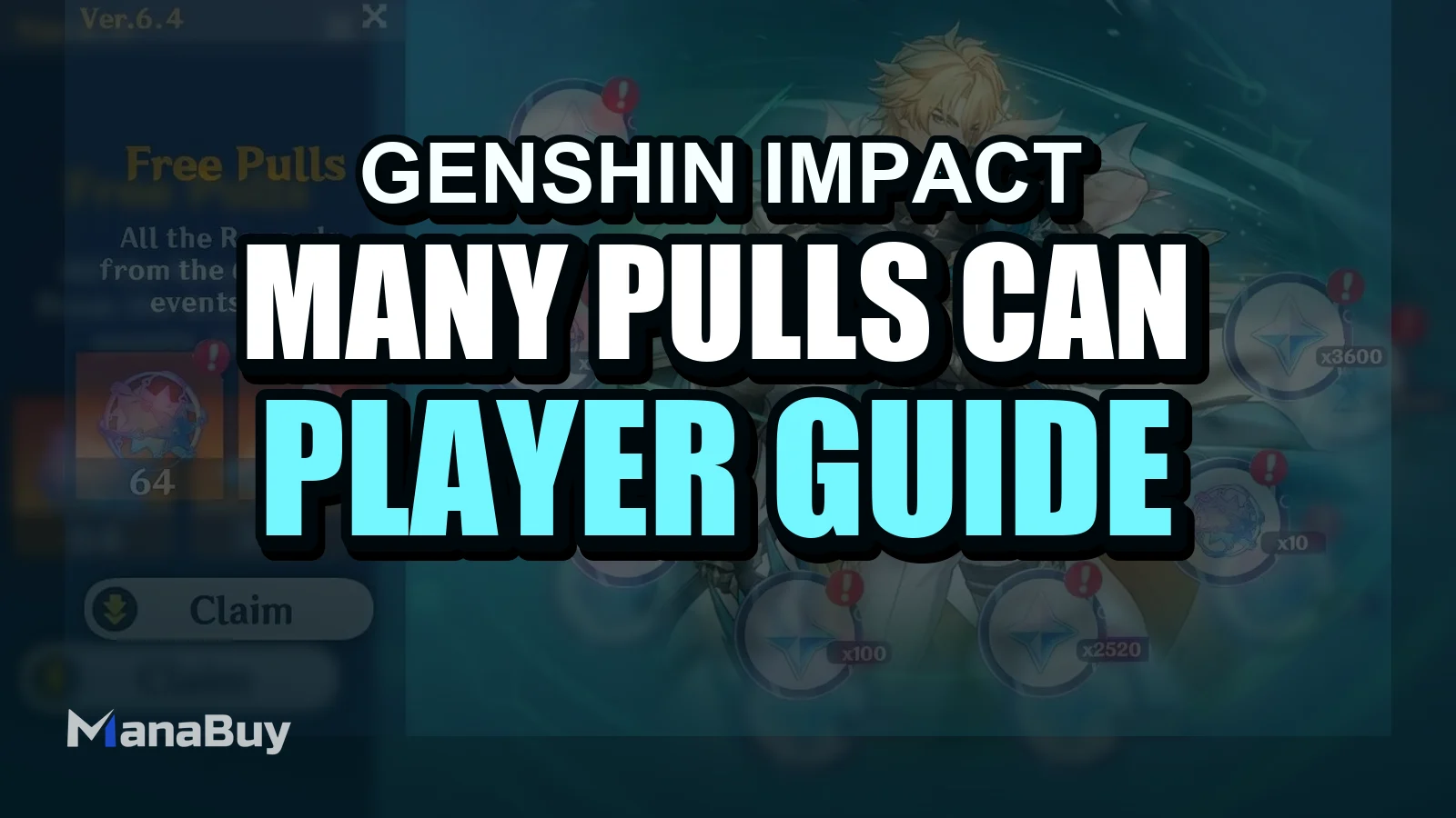 How Many Pulls Can You Get in Genshin Impact 6.4?