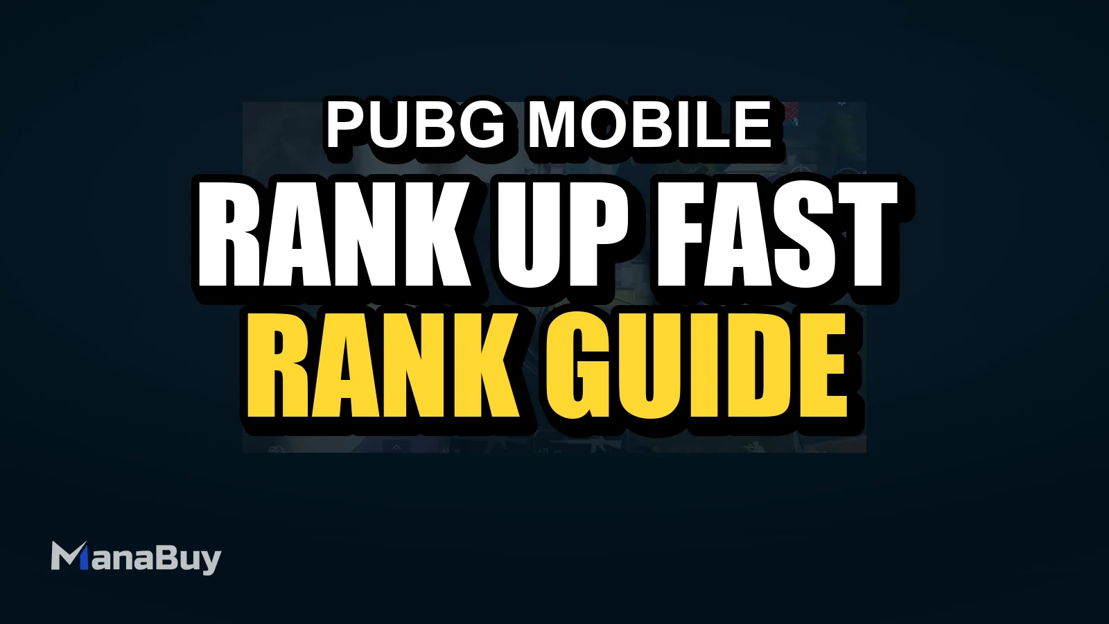 How to Rank Up Fast in PUBG Cycle 6 Season 17 (C6S17)