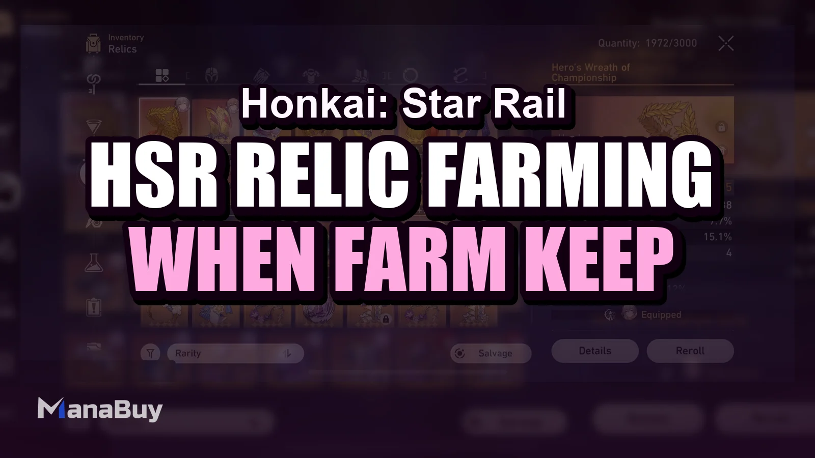 HSR Relic Farming Priority Guide: When To Farm and What To Keep