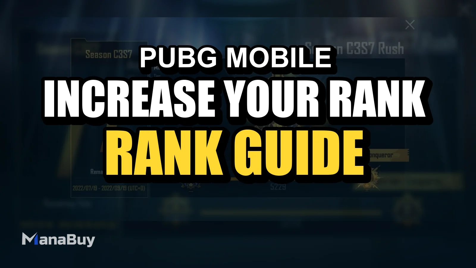 Increase Your Rank to Ace or Conqueror in PUBG Mobile