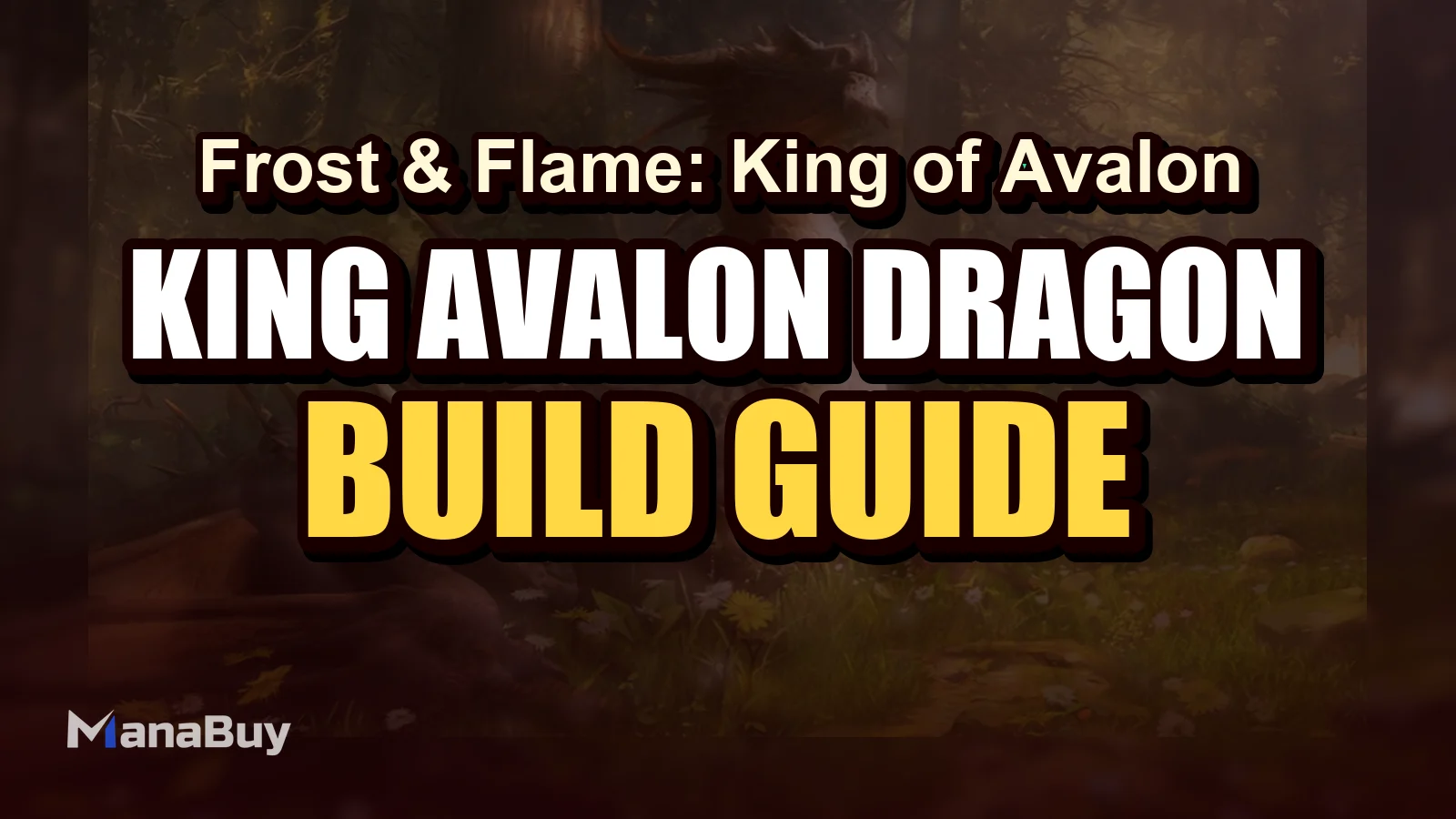 King of Avalon Dragon Power & Base Building Strategy Guide