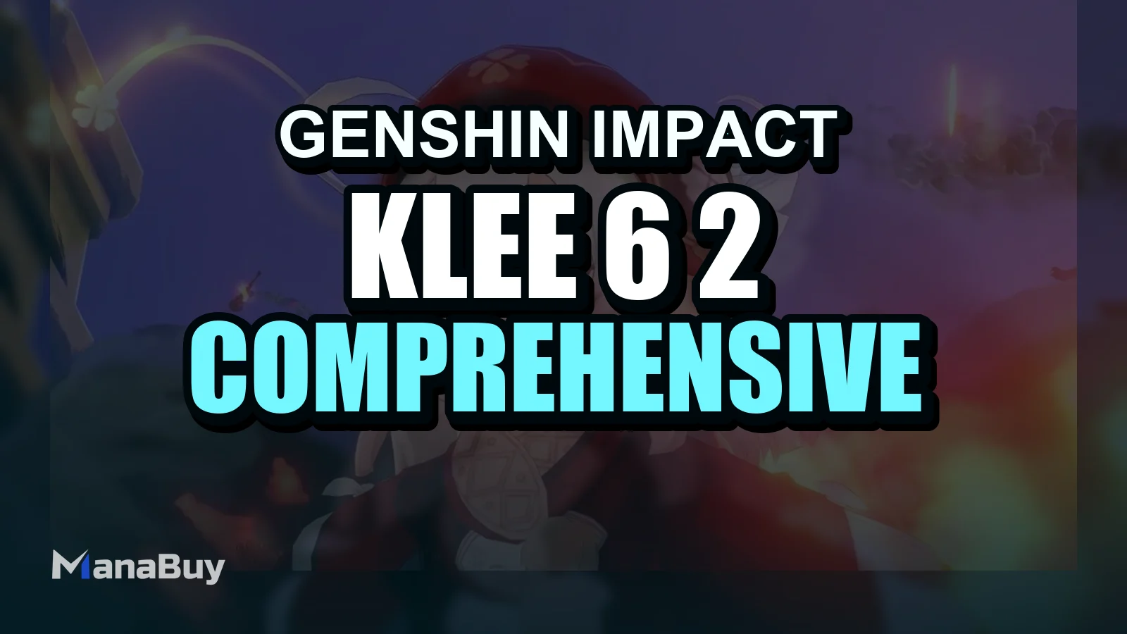 Klee 6.2 Buffs: Comprehensive Pulling and Team Comps Guide