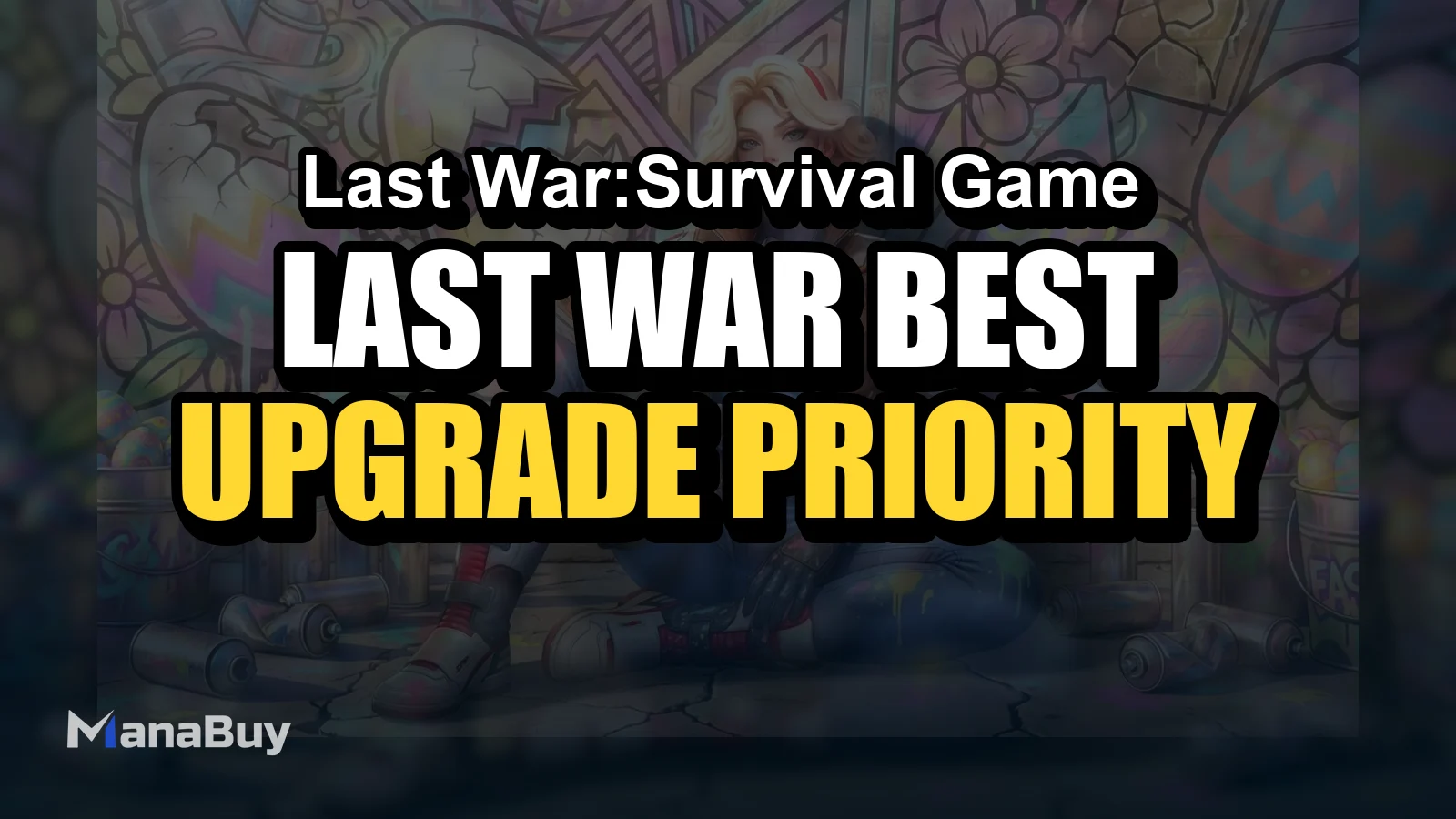 Last War Best Heroes Guide: Upgrade Priority and Who to Build First