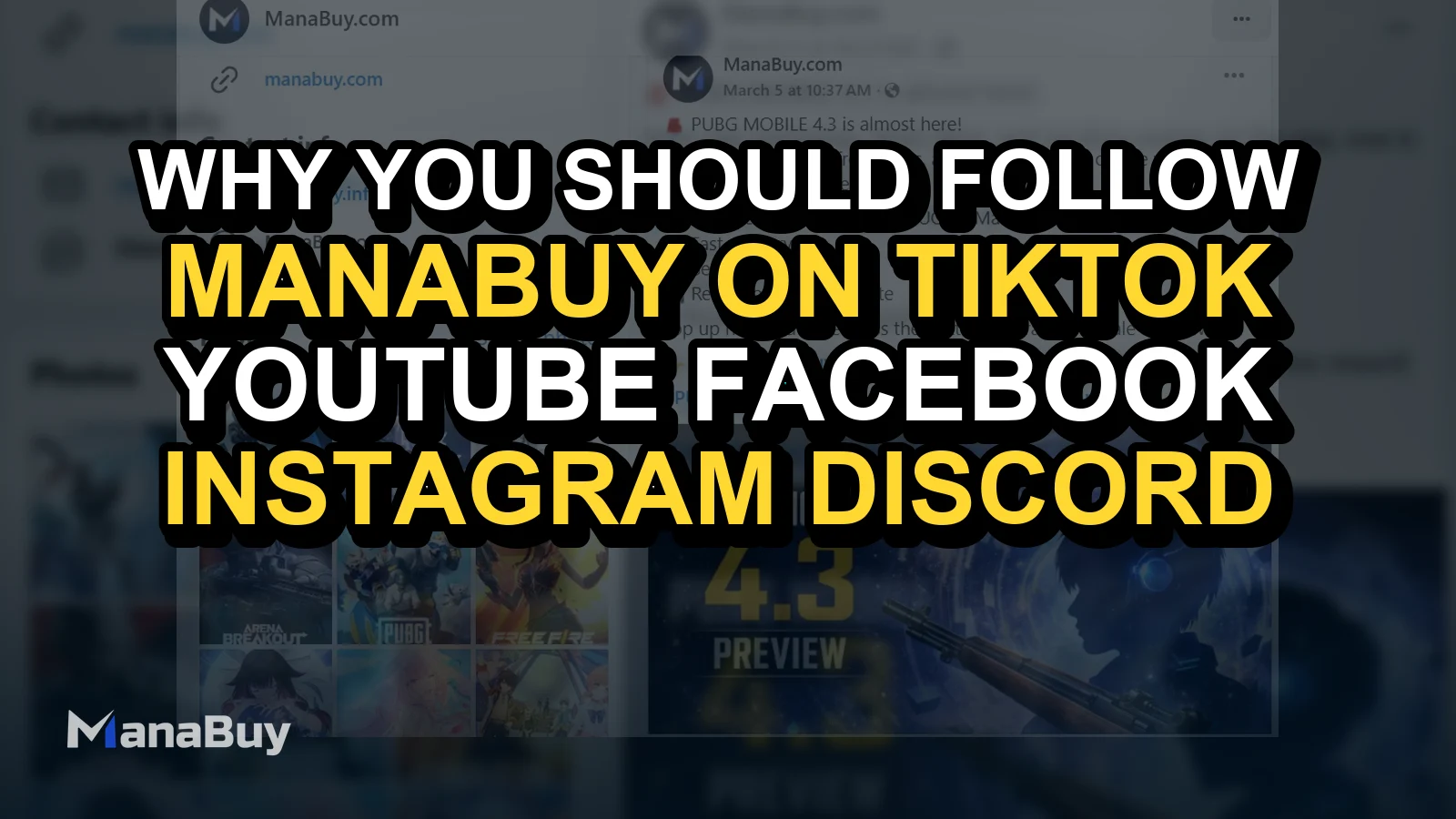 Why You Should Follow ManaBuy on TikTok, YouTube, Facebook, Instagram, and Discord
