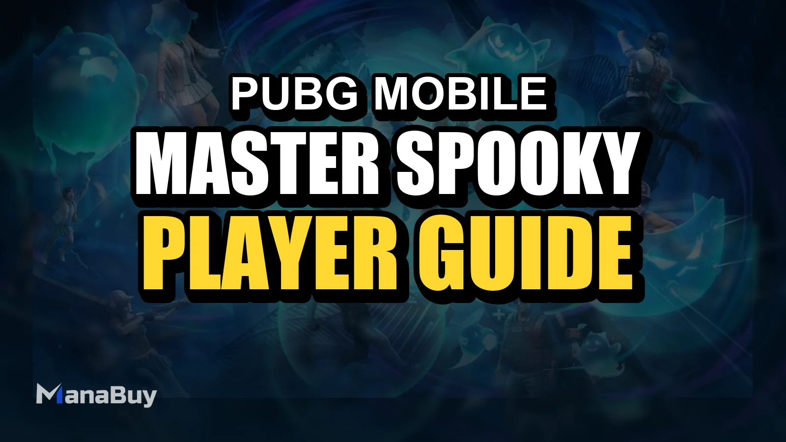 How to Master the Spooky Soiree Themed Mode in PUBG Mobile