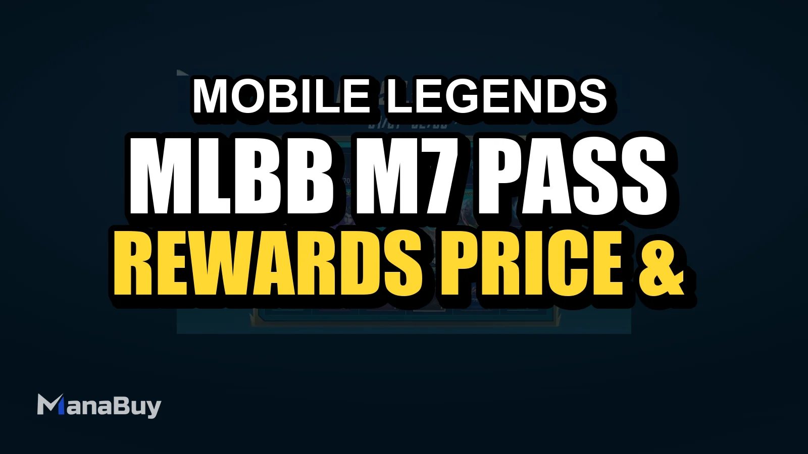 M7 event pass historical MLBB guide cover