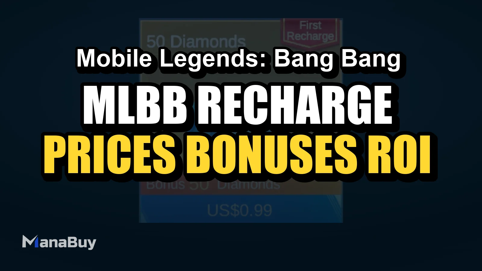 MLBB Recharge, Passes and Bundles Guide: Prices, Bonuses and ROI