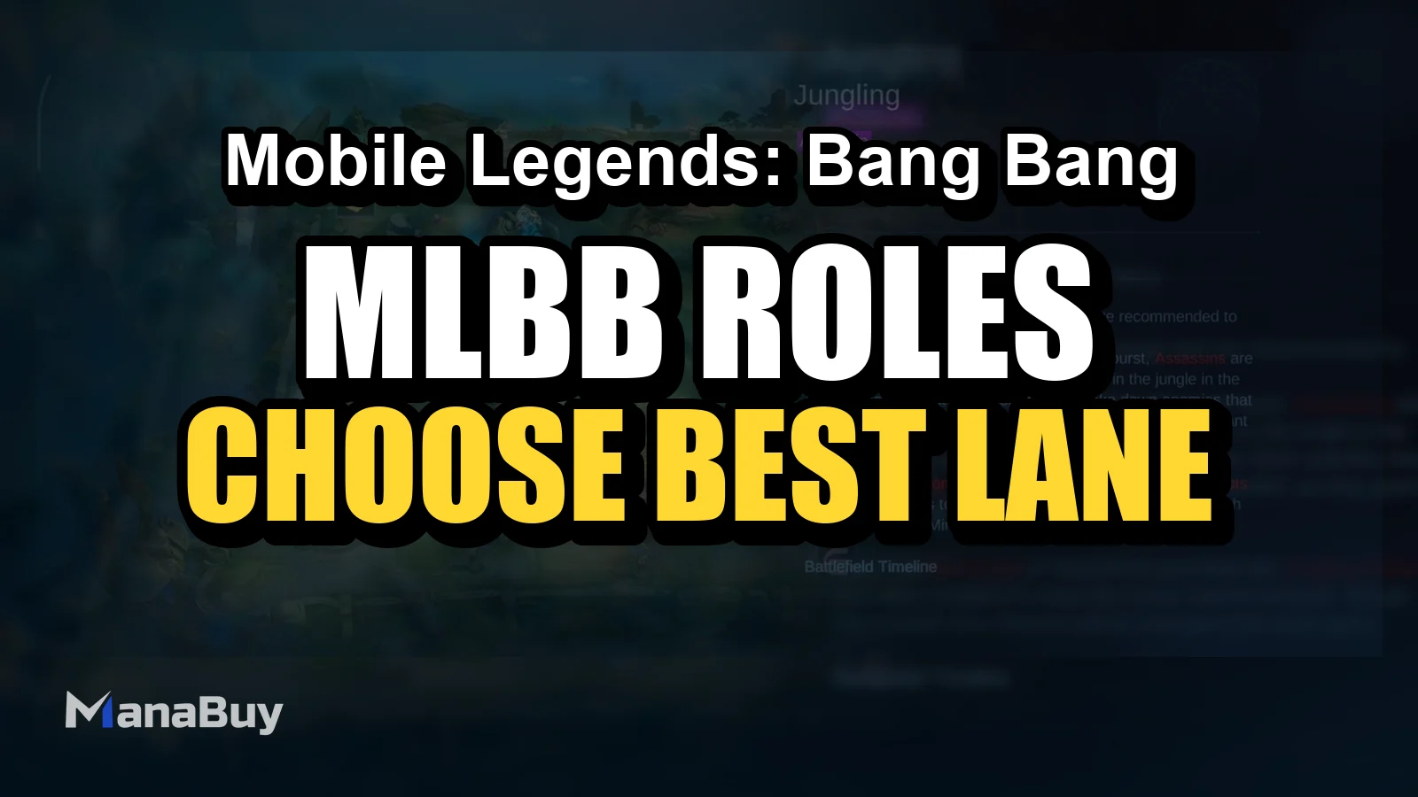 MLBB Roles Explained: How to Choose the Best Lane for Ranked