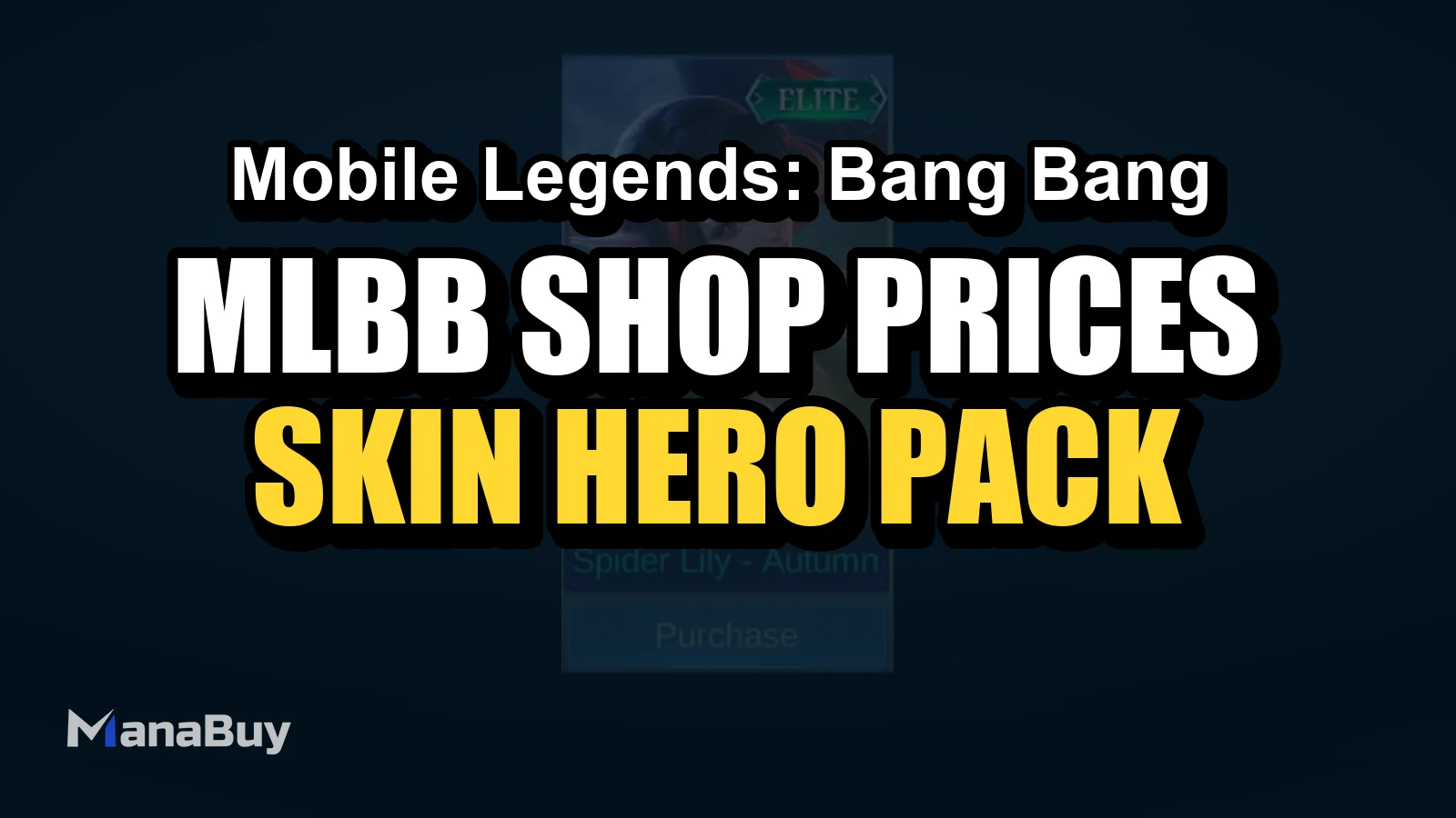 MLBB Shop Prices Catalog: Skin, Hero, Pack and Fragment Costs