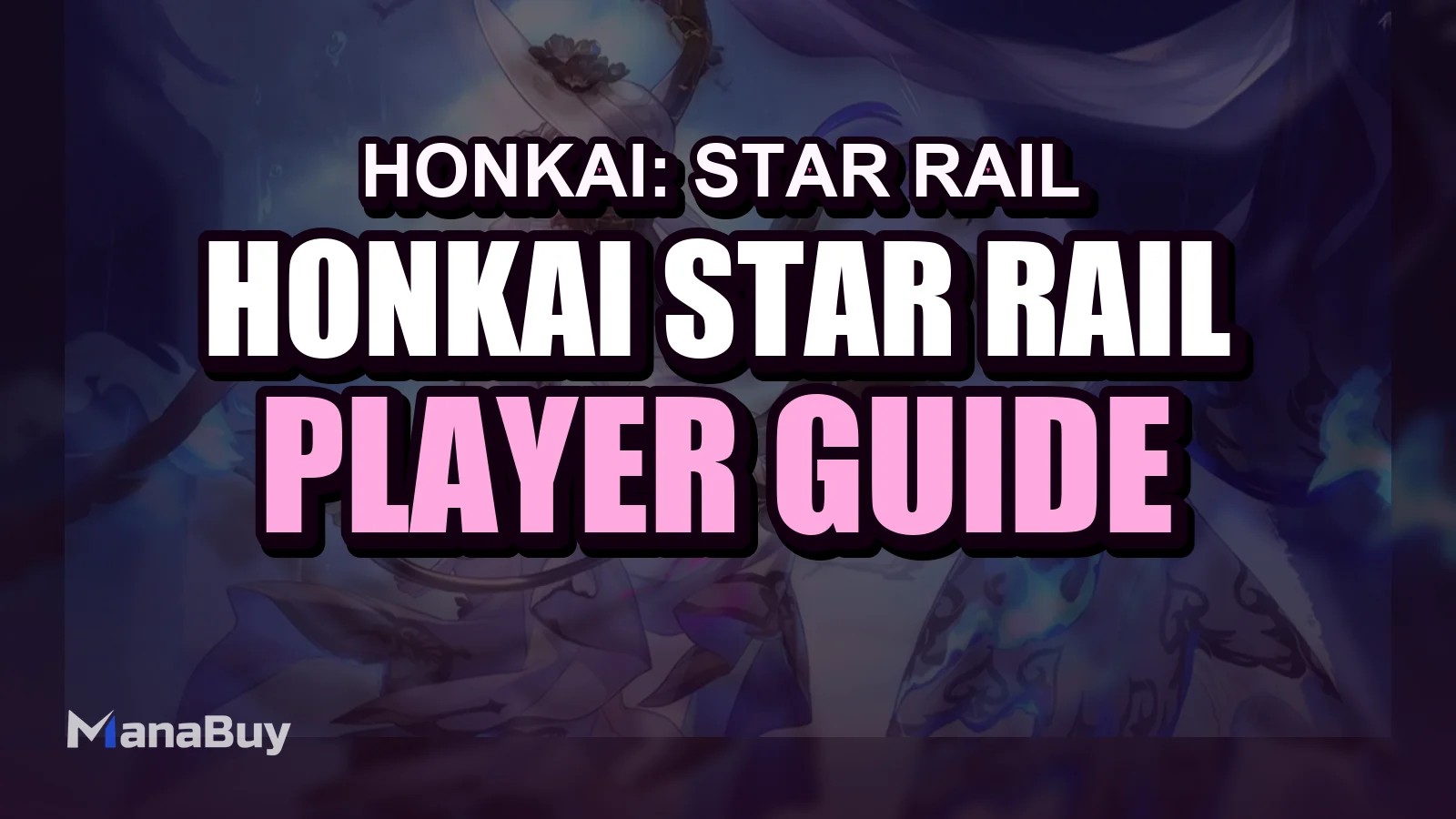 Honkai Star Rail La Mancha Character Guide - Historical Snapshot