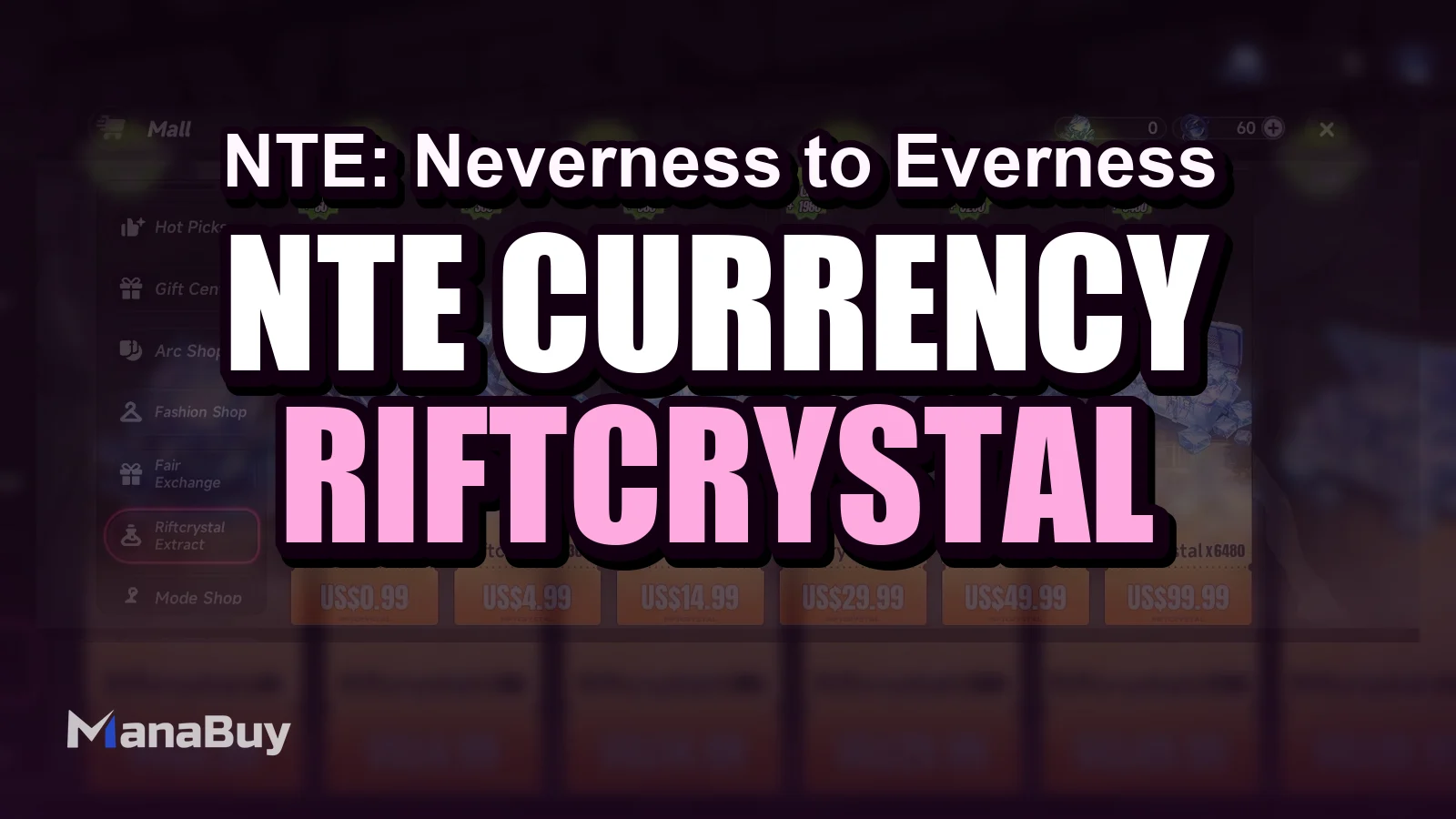 NTE Currency Guide: Riftcrystal, Annulith, Dice and Tri-Key Explained