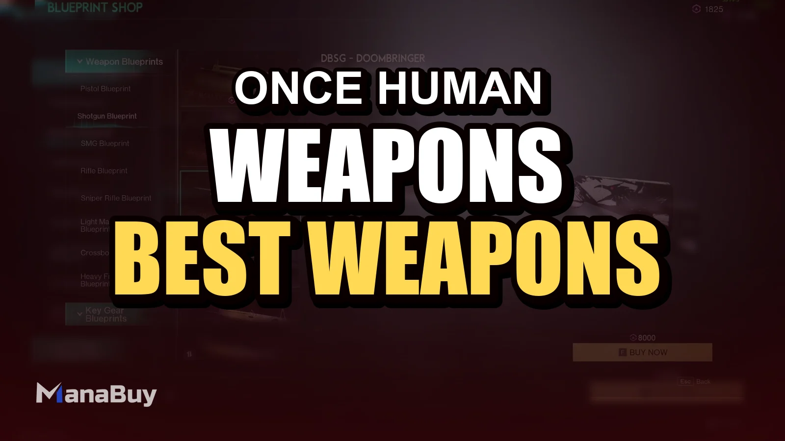 Once Human Weapon Blueprint Tier List (PVE & PVP)