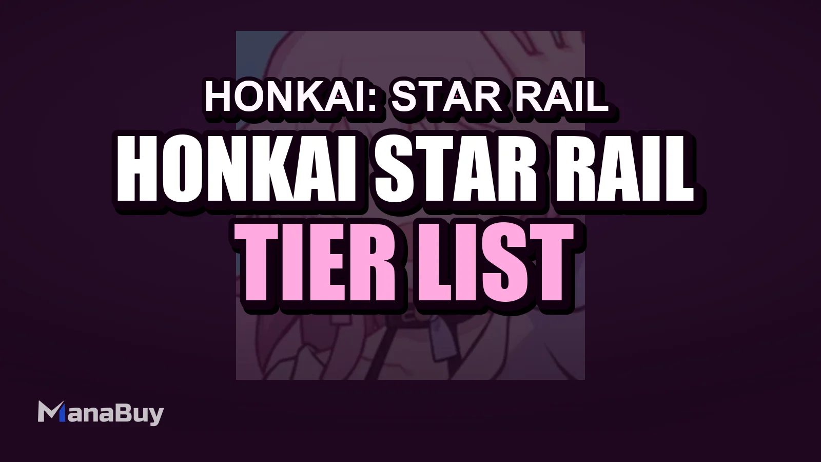 Honkai Star Rail Patch 3.5 Tier List - Historical Snapshot