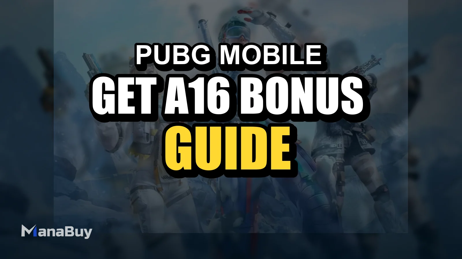 How to Get the PUBG Mobile A16 Bonus Pass and Maximize Rewards