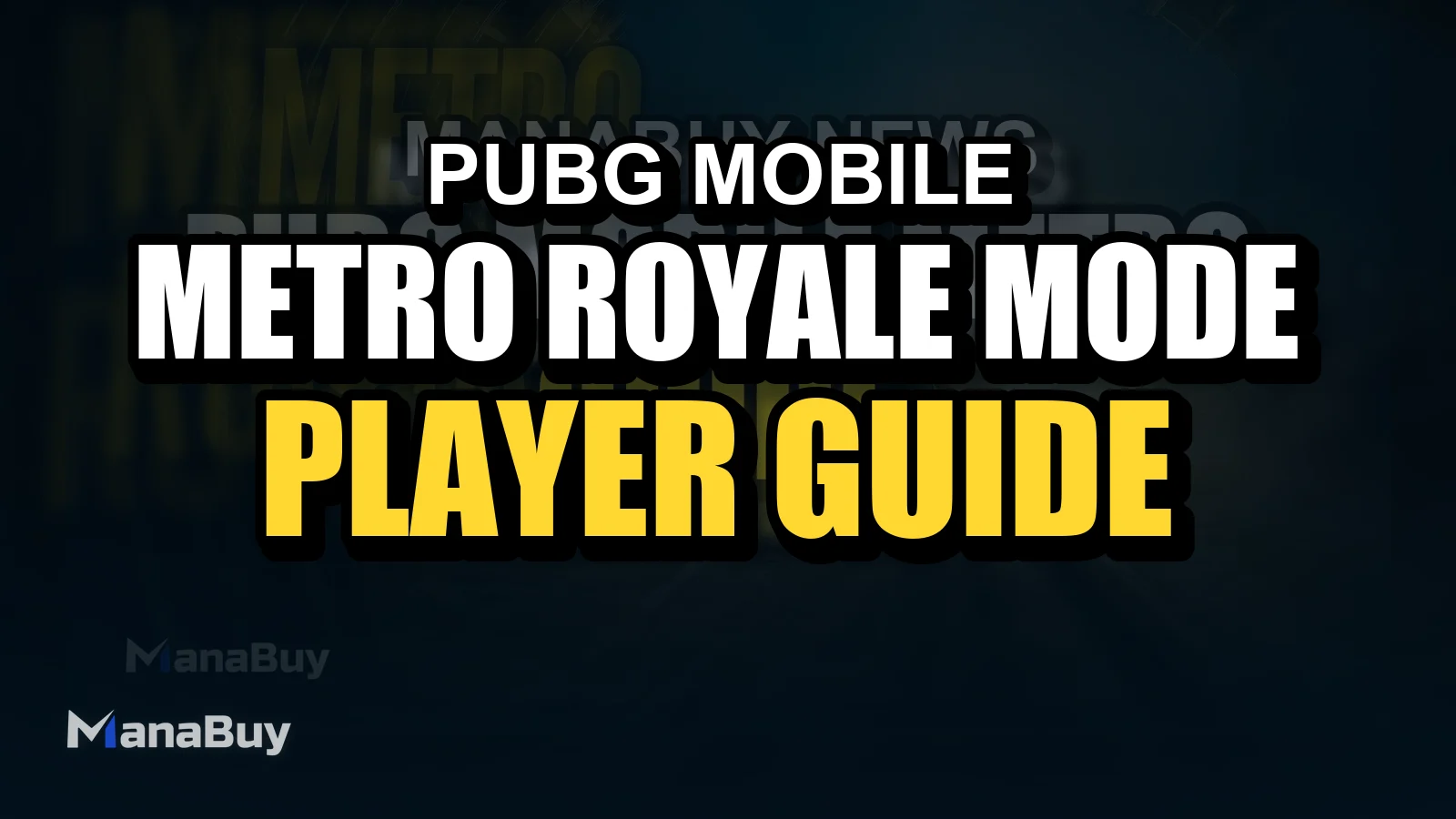 PUBG Mobile Metro Royale Mode Strategies for Winning