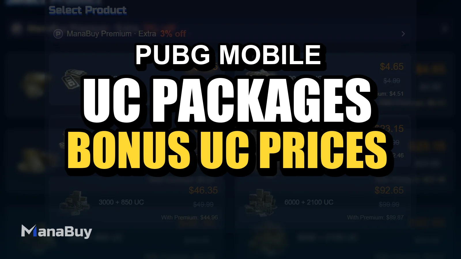 PUBG MOBILE UC Packages on ManaBuy: Bonus UC, Prices and Real Cost