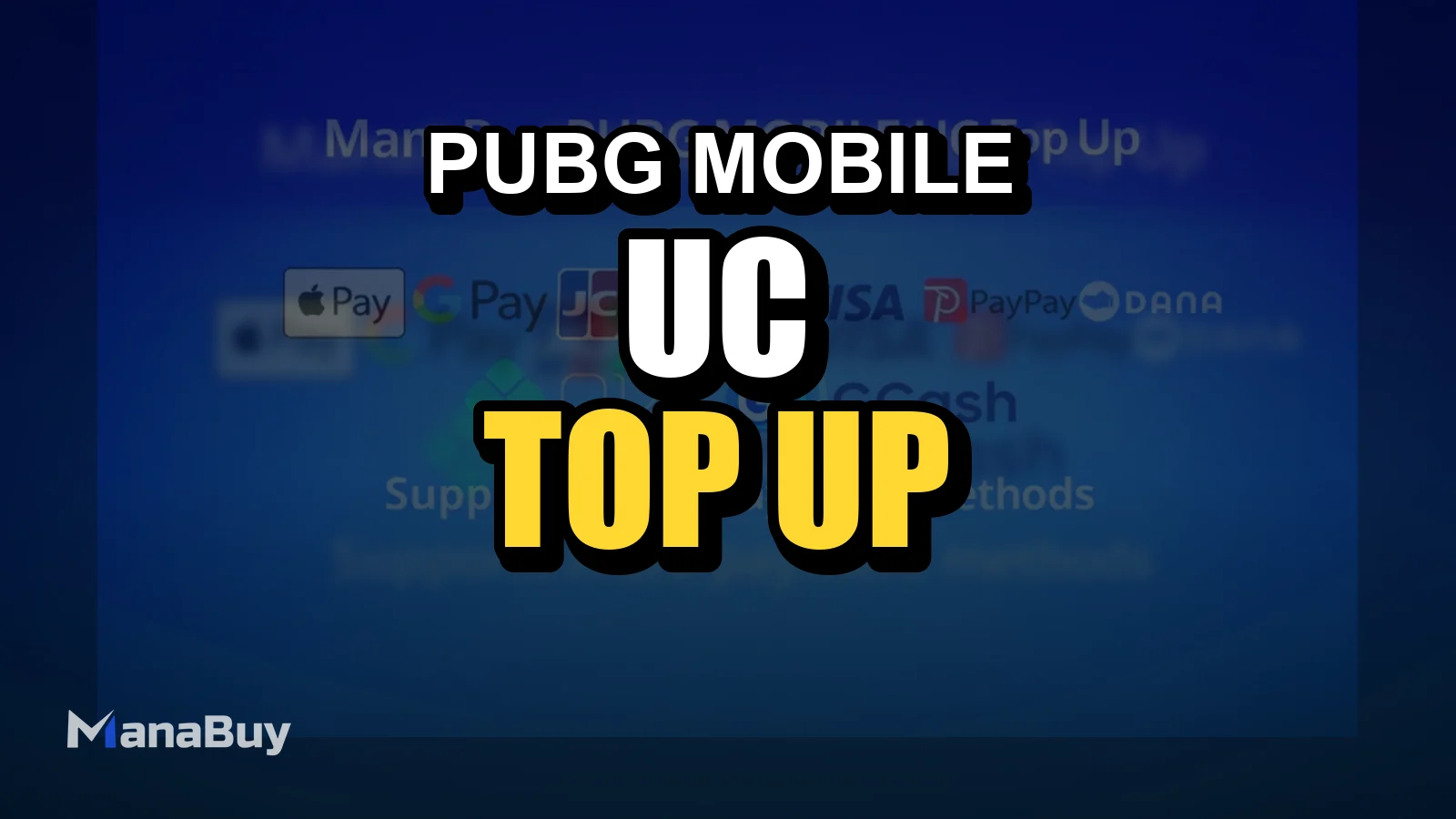 What Payment Methods Can You Use to Buy PUBG MOBILE UC on ManaBuy?