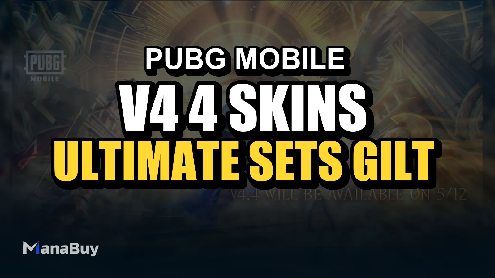 PUBG MOBILE V4.4 Skins Preview: Ultimate Sets, Gilt Set, and UC Planning