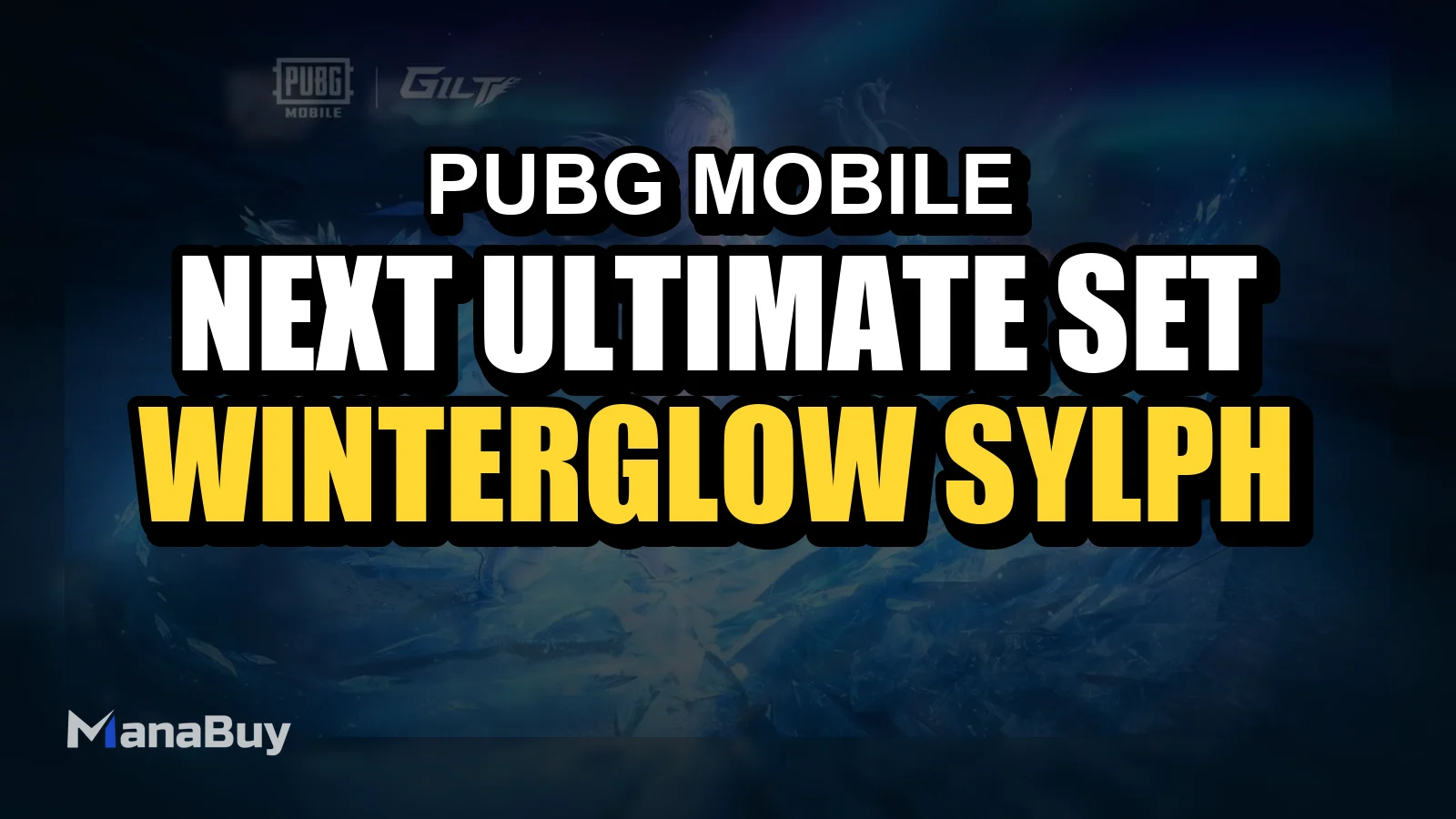 PUBG Mobile Next Ultimate Set: Winterglow Sylph