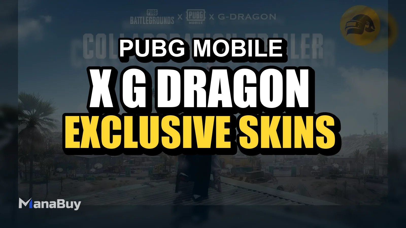PUBG MOBILE x G-DRAGON Collaboration: Exclusive Skins, Emotes & Music Events