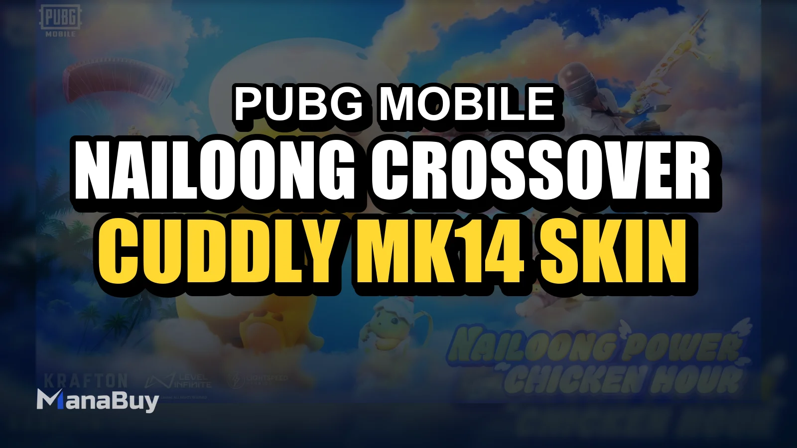 PUBG MOBILE × NAILOONG Crossover: Cuddly Mk14 Skin Now Available