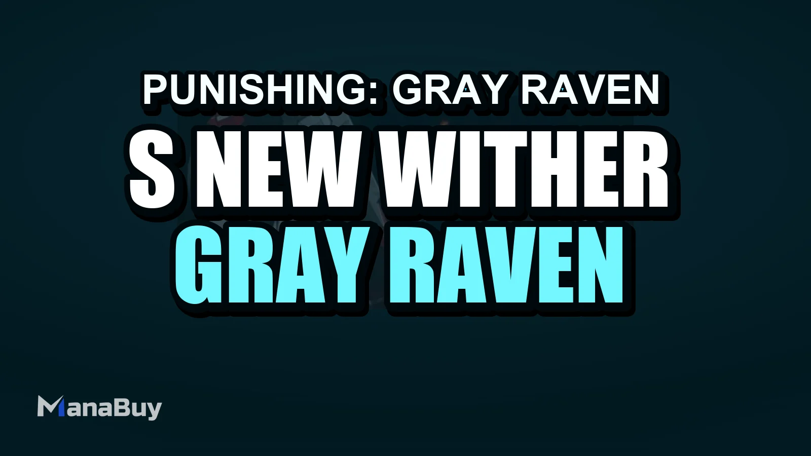 What’s New in the “Wither to Shine” Update for Punishing: Gray Raven? 