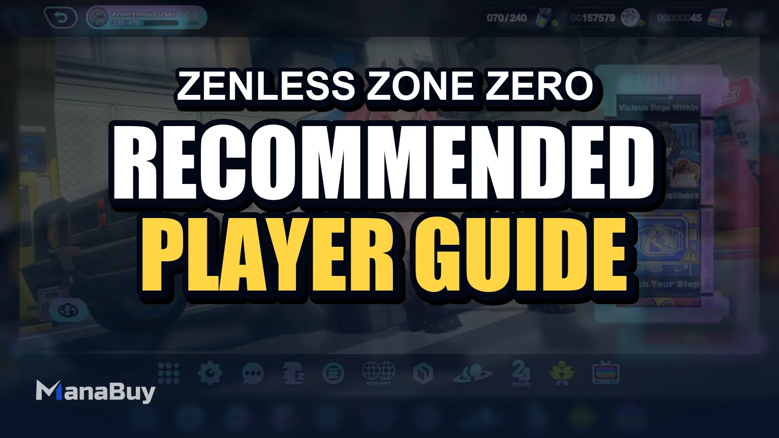 Why Zenless Zone Zero is recommended