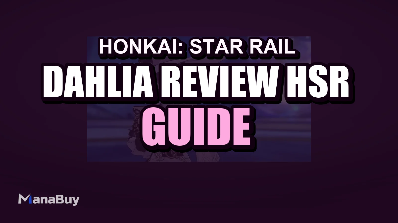 Dahlia Review - HSR Historical Snapshot and Pull Value