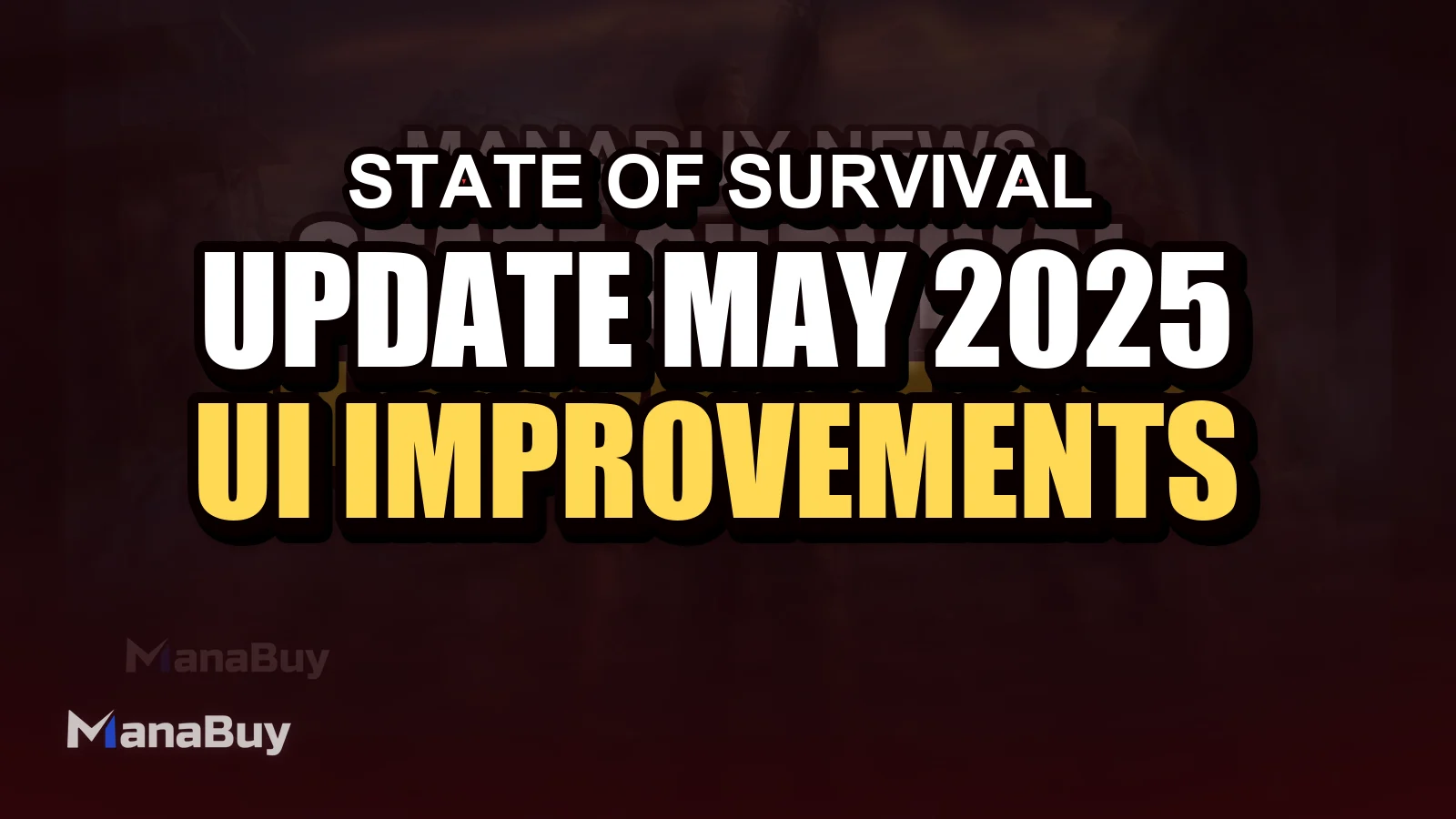 State of Survival Update – May 2025: UI Improvements, Doomsday Fixes, and Reward Tweaks