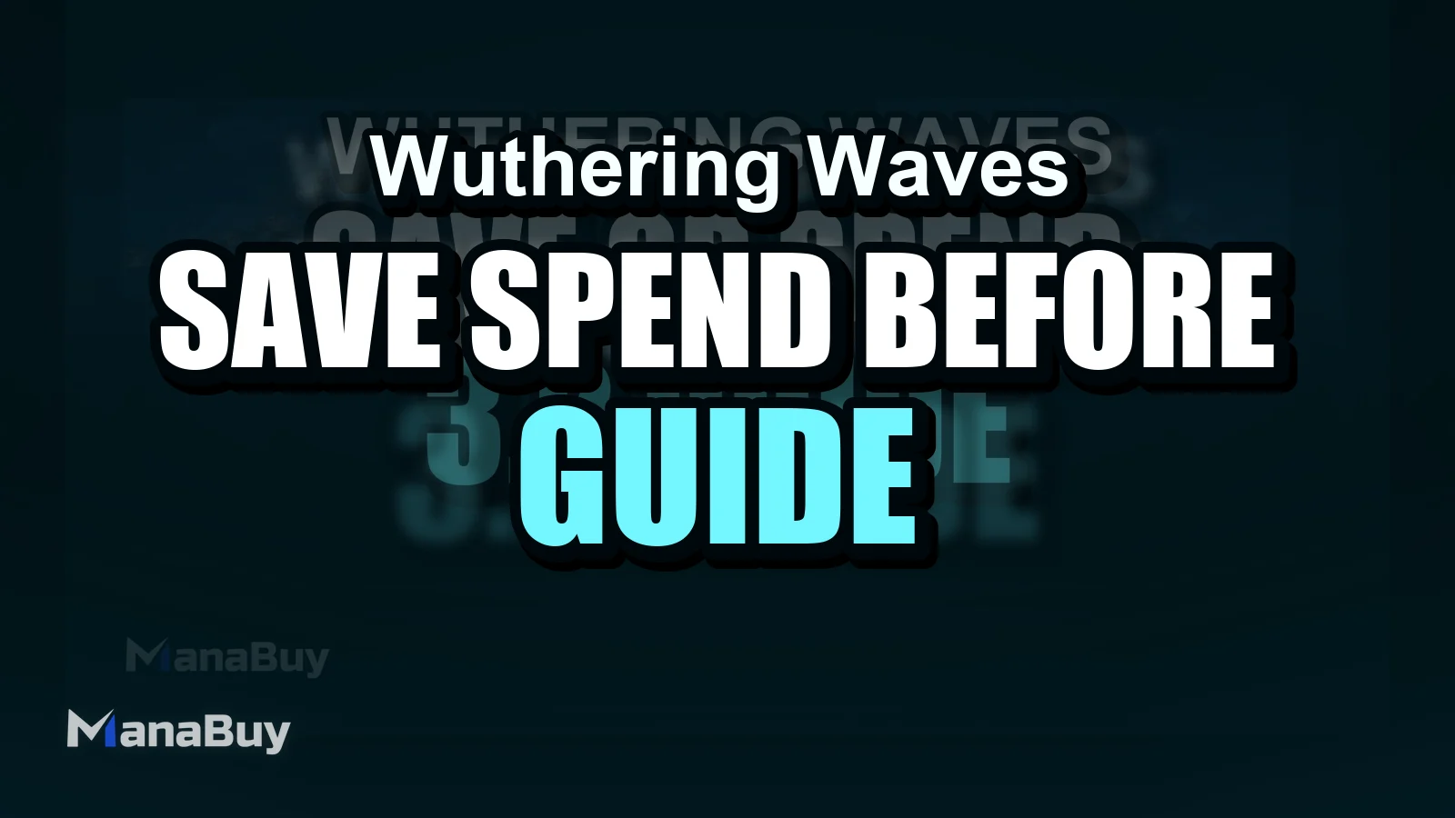 Save or Spend Before Wuthering Waves 3.2? A Smart Resource Planning Guide for March 2026