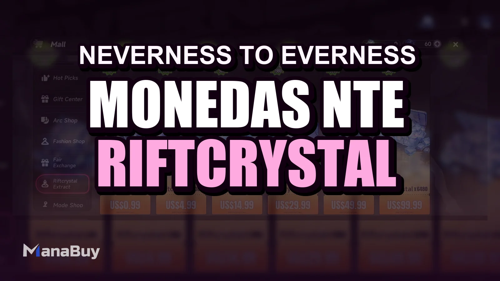 Guía de monedas NTE: Riftcrystal, Annulith, Dice y Tri-Key