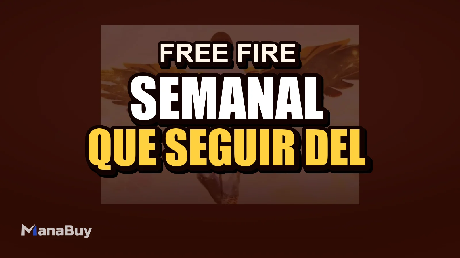Guía Semanal de Free Fire: qué seguir del 9 al 15 de marzo
