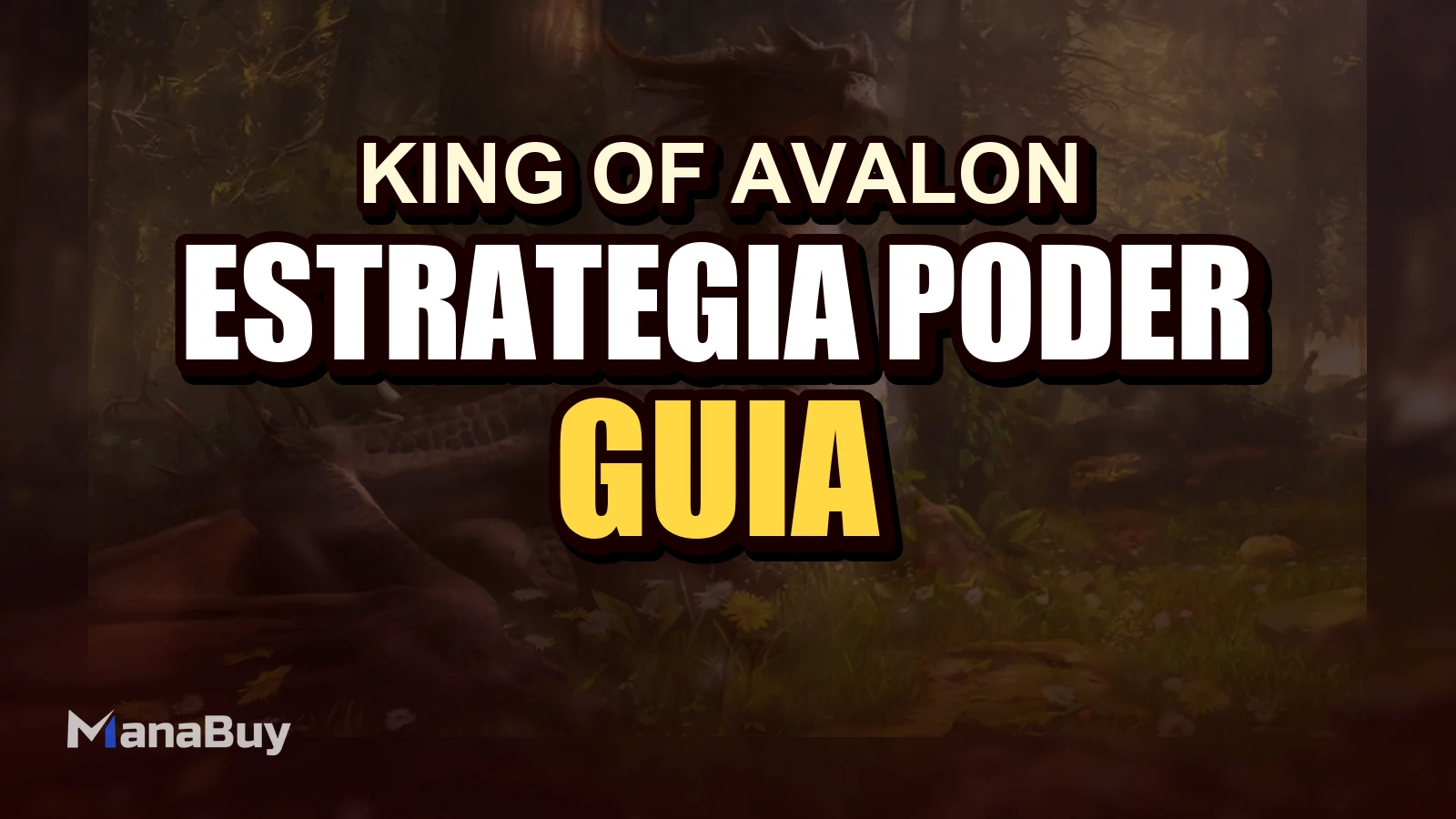 Guía de Estrategia de Poder del Dragón y Desarrollo de Base en King of Avalon