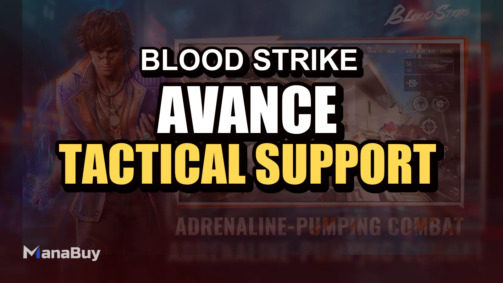 Guide avancé Blood Strike : Tactical Support, Shop, Communication et In-match Missions